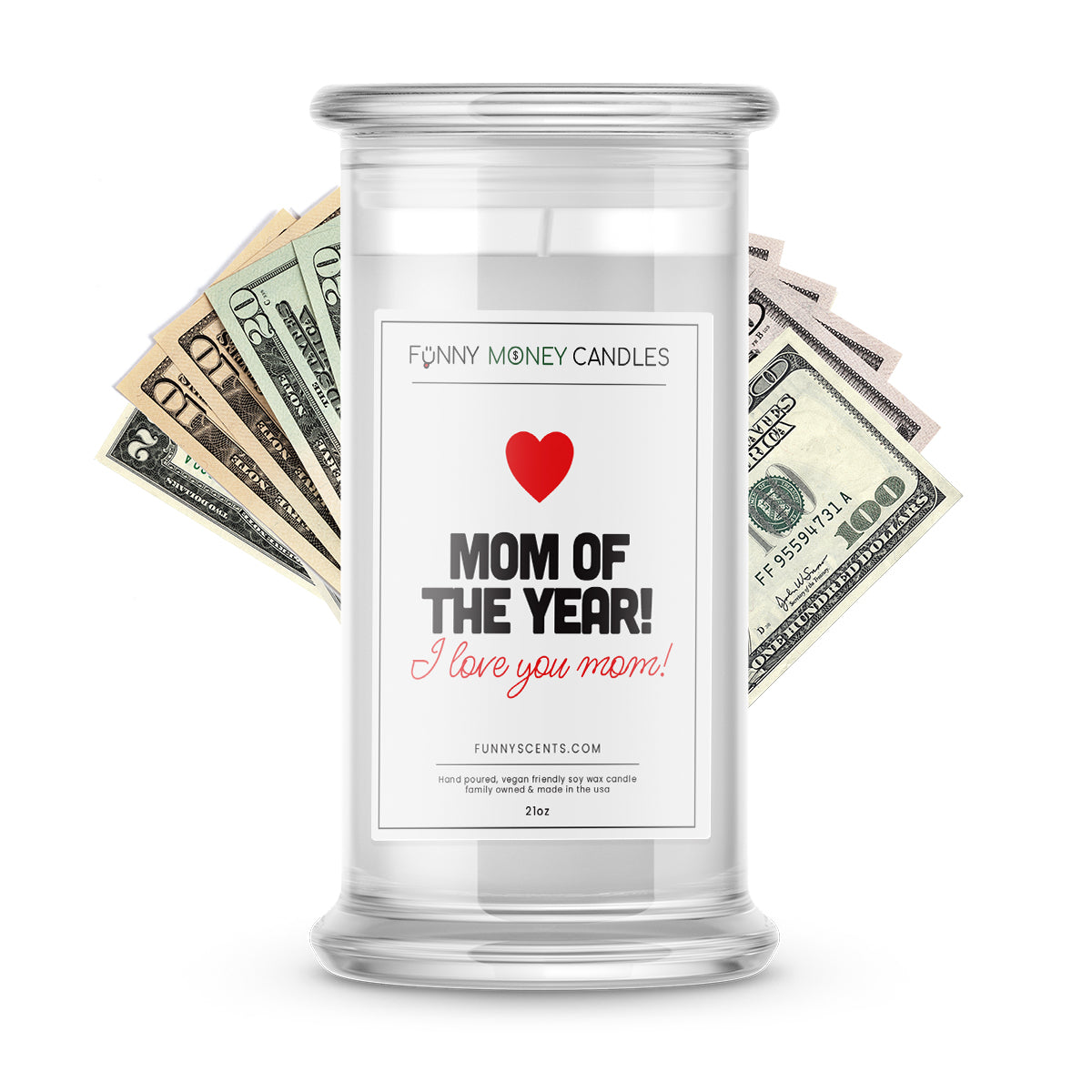 Mom of the year! I Love You Mom! Money Funny Candles