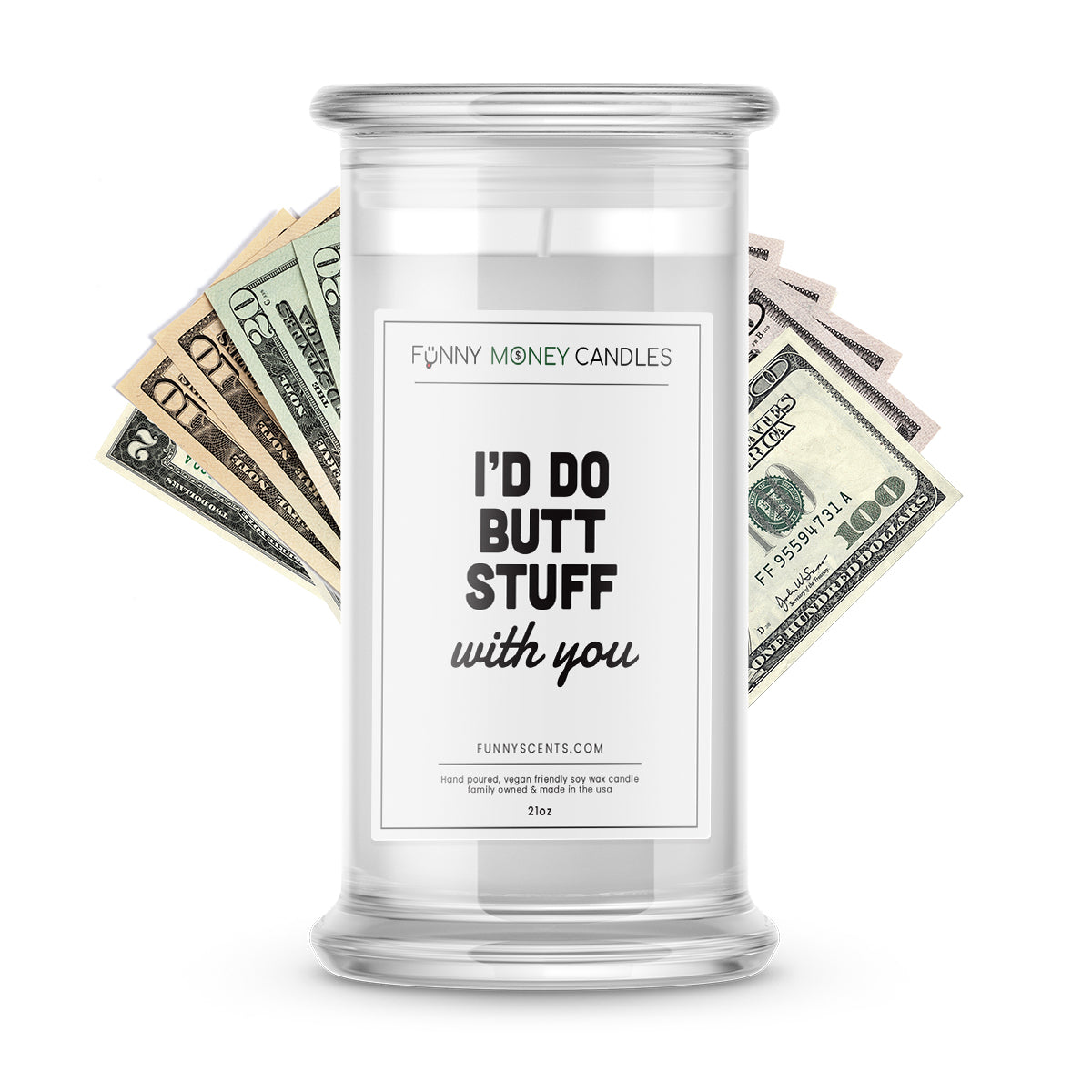 I'd do Butt Stuff with You Money Funny Candles