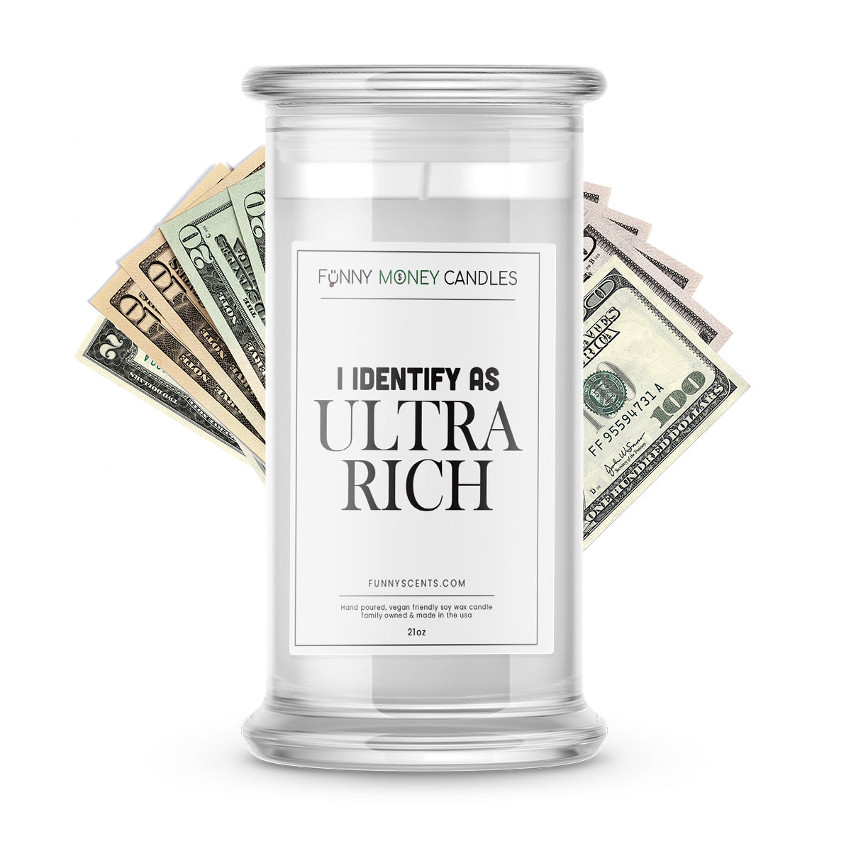 I Identify As a Ultra Rich Money Funny Candles